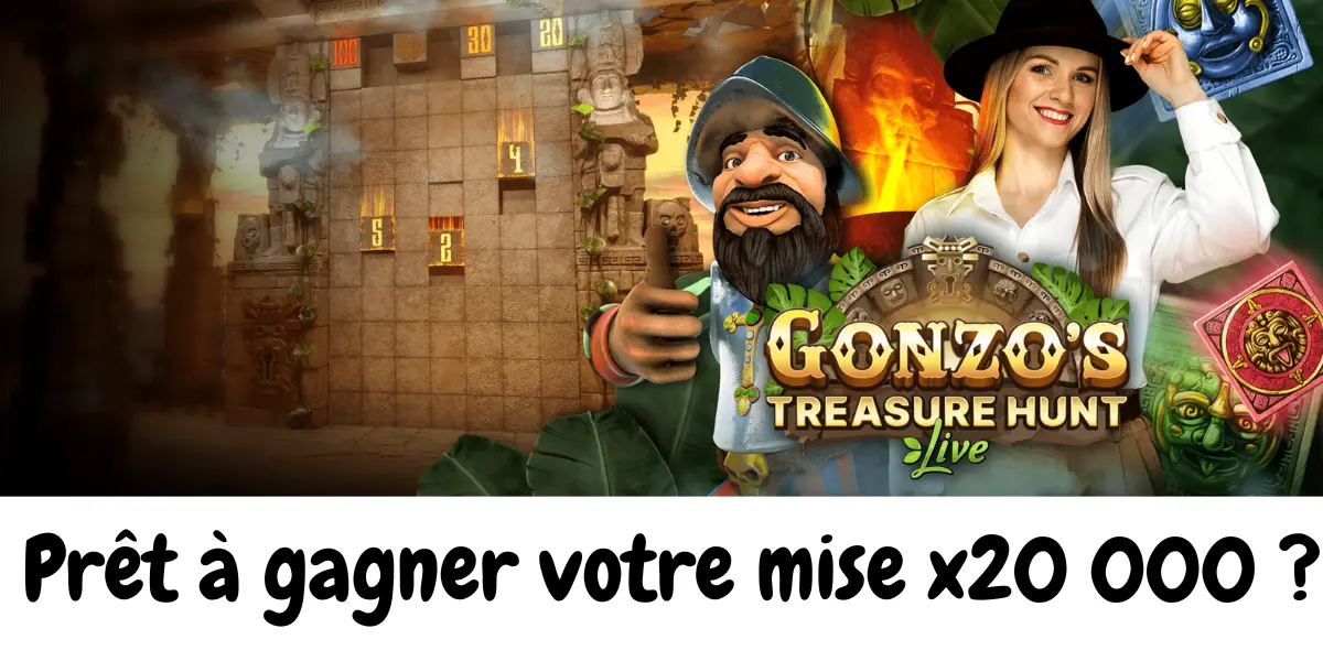 Gonzos treasure hunt pour gagner votre mise x20 000